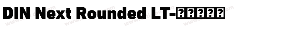 DIN Next Rounded LT字体转换